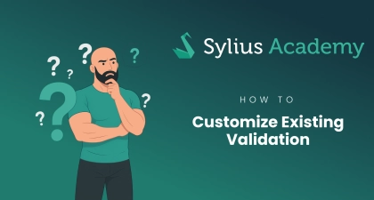 How To Customize Existing Validation