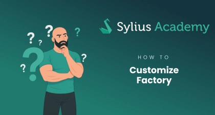 How To Customize Factory